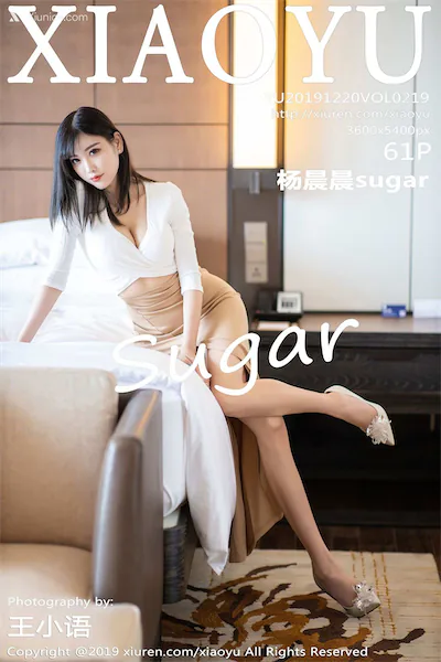XiaoYu语画界 Vol.0219 杨晨晨sugar