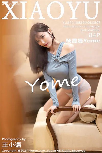 XiaoYu语画界 Vol.0597 杨晨晨Yome