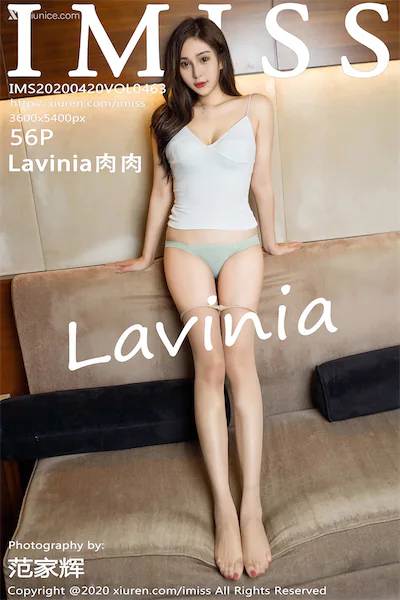 IMiss爱蜜社 No.0463 Lavinia肉肉