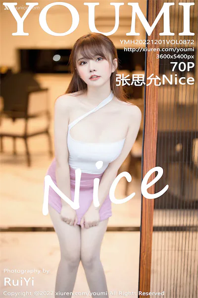 YouMi尤蜜荟 Vol.0872 张思允Nice